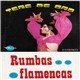 Tere De Oro - Rumbas Flamencas