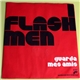 I Flashmen - Guarda / Mes Amis