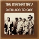 The Manhattans - A Million To One